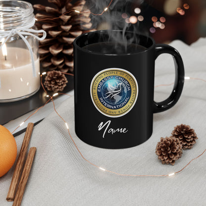 Personalized Embassy Church International Black Mug (11oz, 15oz)