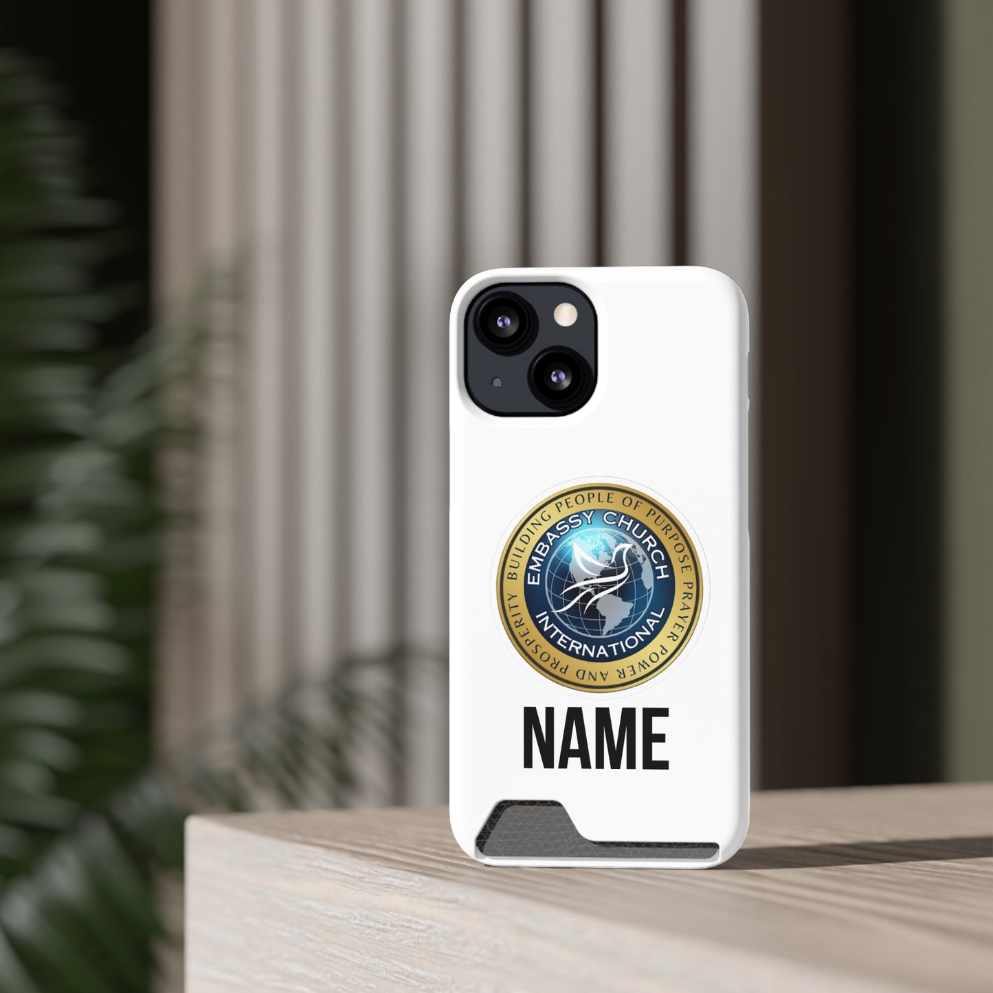 Personalized Embassy Church International Phone Case With Card Holder