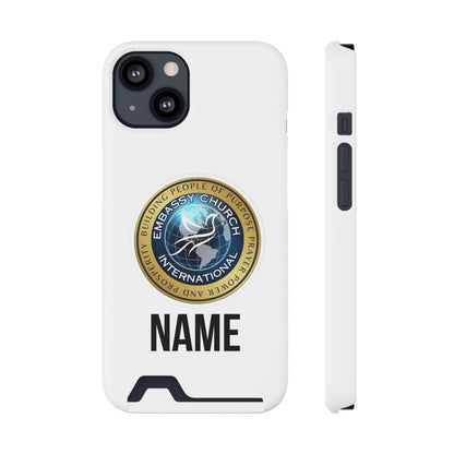 Personalized Embassy Church International Phone Case With Card Holder