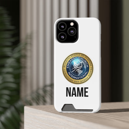 Personalized Embassy Church International Phone Case With Card Holder