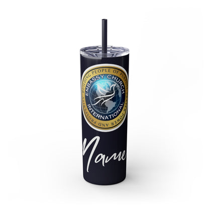 Personalized Embassy Church International Skinny Tumbler with Straw, 20oz